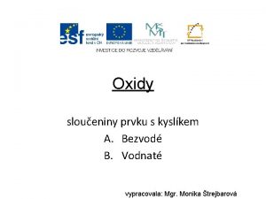 Bezvodé oxidy