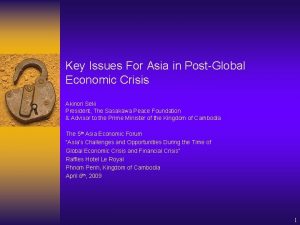 Key Issues For Asia in PostGlobal Economic Crisis