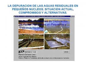 LA DEPURACION DE LAS AGUAS RESIDUALES EN PEQUEOS