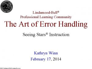 LindamoodBell Professional Learning Community The Art of Error