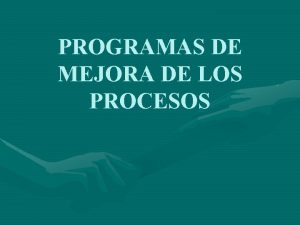 Frases de mejora de procesos Frases de mejora de procesos