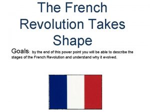 Goals of the french revolution