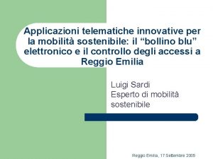 Applicazioni telematiche innovative per la mobilit sostenibile il