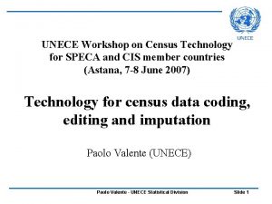 UNECE Workshop on Census Technology for SPECA and