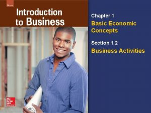 Chapter 1 basic economic concepts
