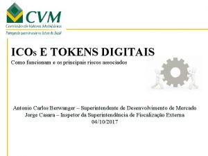 ICOS E TOKENS DIGITAIS Como funcionam e os