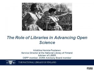 The Role of Libraries in Advancing Open Science