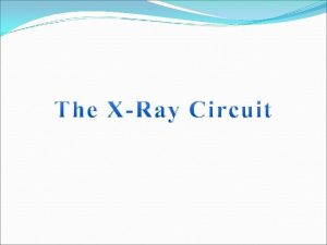 X ray circuit diagram