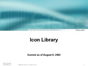 Icon Library Current as of August 6 2002