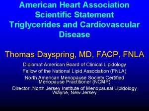 American Heart Association Scientific Statement Triglycerides and Cardiovascular