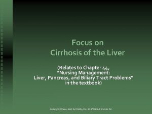 Focus on Cirrhosis of the Liver Relates to