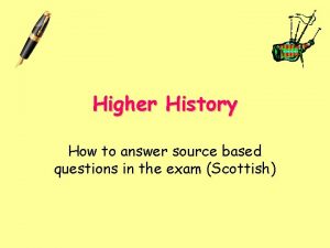 Higher history how fully model answer