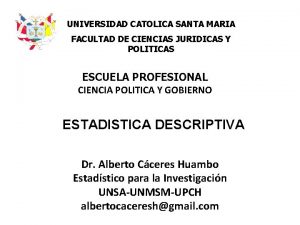 UNIVERSIDAD CATOLICA SANTA MARIA FACULTAD DE CIENCIAS JURIDICAS