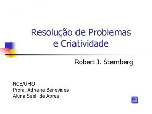 Resoluo de Problemas e Criatividade Robert J Sternberg