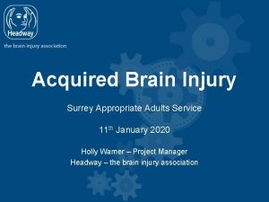 Acquired Brain Injury Surrey Appropriate Adults Service 11