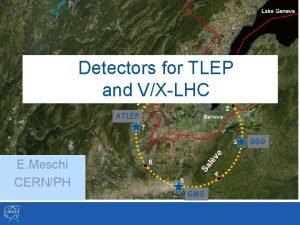 Detectors for TLEP and VXLHC ATLEP GGG E