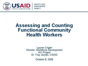 Assessing and Counting Functional Community Health Workers Lauren