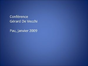 Confrence Grard De Vecchi Pau janvier 2009 Des