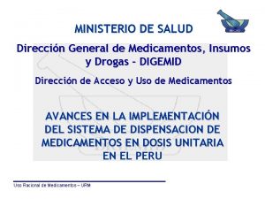MINISTERIO DE SALUD Direccin General de Medicamentos Insumos
