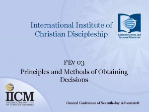 International Institute of Christian Discipleship PEv 03 Principles