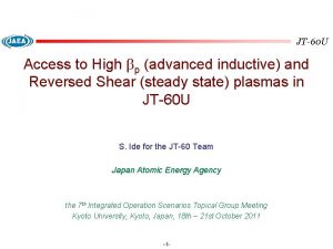 JT60 U Access to High bp advanced inductive