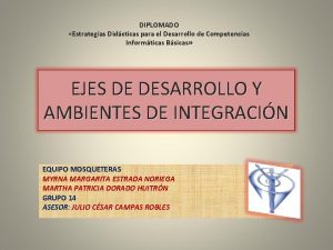 DIPLOMADO Estrategias Didcticas para el Desarrollo de Competencias