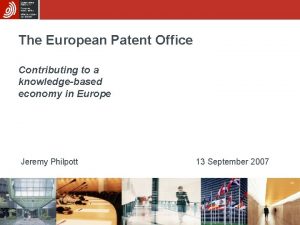 The European Patent Office Contributing to a knowledgebased