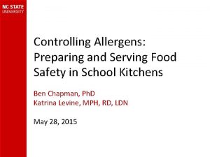 Controlling Allergens Preparing and Serving Food Safety in