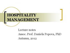 Objective of hospitality industry