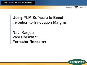 Hosted by Using PLM Software to Boost InventiontoInnovation