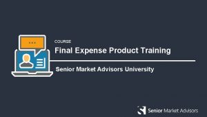 Senior market advisors