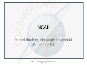 NCAP Ismael Ibrahim Christoph Hasenhtl QUPM 5 BHELI