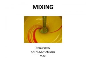 Mechanism of mixing