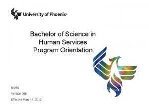 Bachelor of Science in Human Services Program Orientation