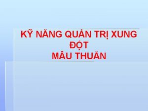 K NNG QUN TR XUNG T M U