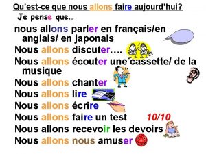 Qu'est-ce que nous allons faire