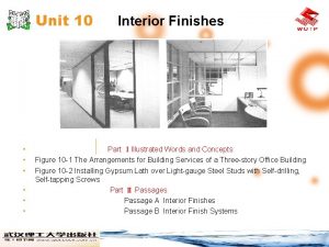 Unit 10 Interior Finishes Part Illustrated Words and