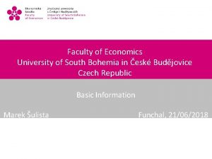 University of south bohemia czech republic