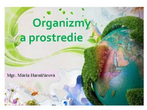 Organizmy a prostredie