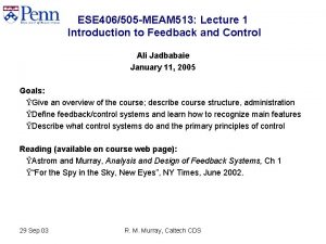 ESE 406505 MEAM 513 Lecture 1 Introduction to