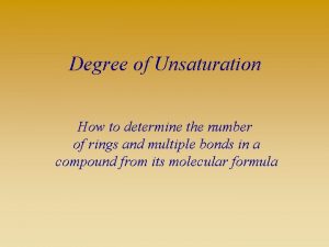 Calculate unsaturation number