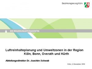 Luftreinhalteplanung und Umweltzonen in der Region Kln Bonn