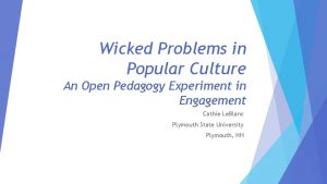 Wicked Problems in Popular Culture An Open Pedagogy