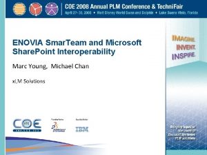 ENOVIA Smar Team and Microsoft Share Point Interoperability