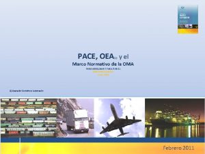 PACE OEA y el 1 Marco Normativo de