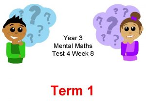 Year 3 mental maths test Year 3 mental maths test