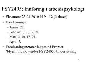 PSY 2405 Innfring i arbeidspsykologi Eksamen 23 04