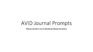 AVID Journal Prompts Advancement Via Individual Determination Journal