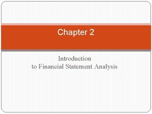 Chapter 2 financial statement analysis solutions