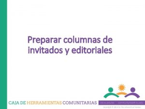 Preparar columnas de invitados y editoriales Copyright 2014